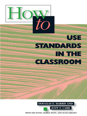 cover image of How to Use Standards in the Classroom